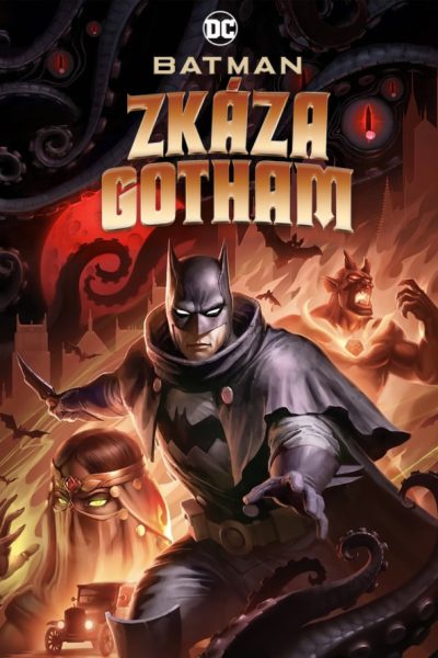 Batman: Zkáza Gothamu