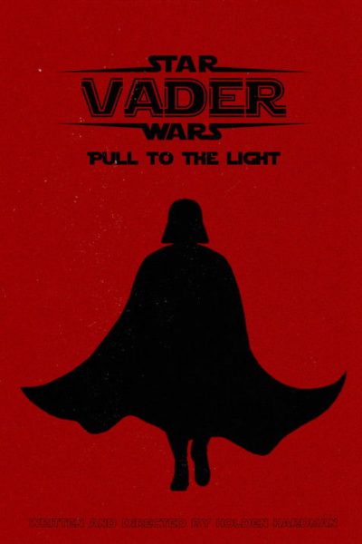 Plakát Vader: Pull to the Light