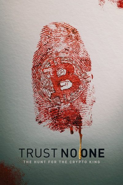 Plakát Důvěra se nevyplácí: Hon na krále kryptoměn