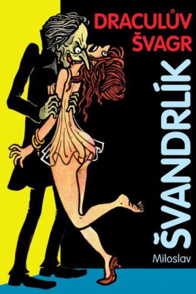 Plakát Dráculův švagr