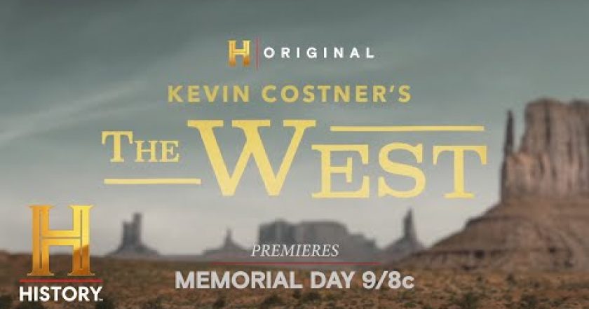 Kevin Costner's The West