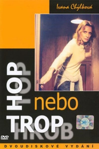 Plakát Hop nebo trop