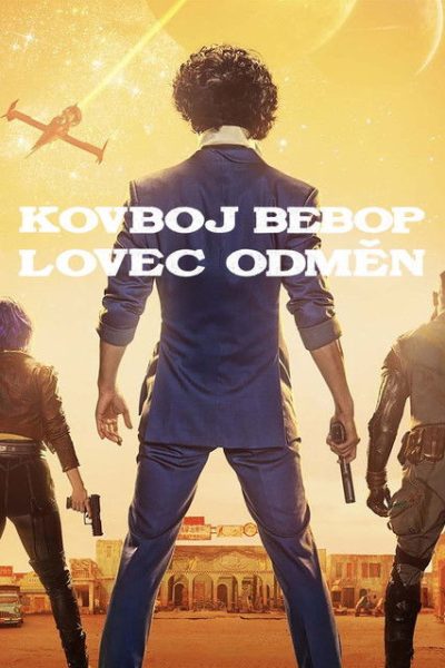 Plakát Kovboj Bebop: Lovec odměn