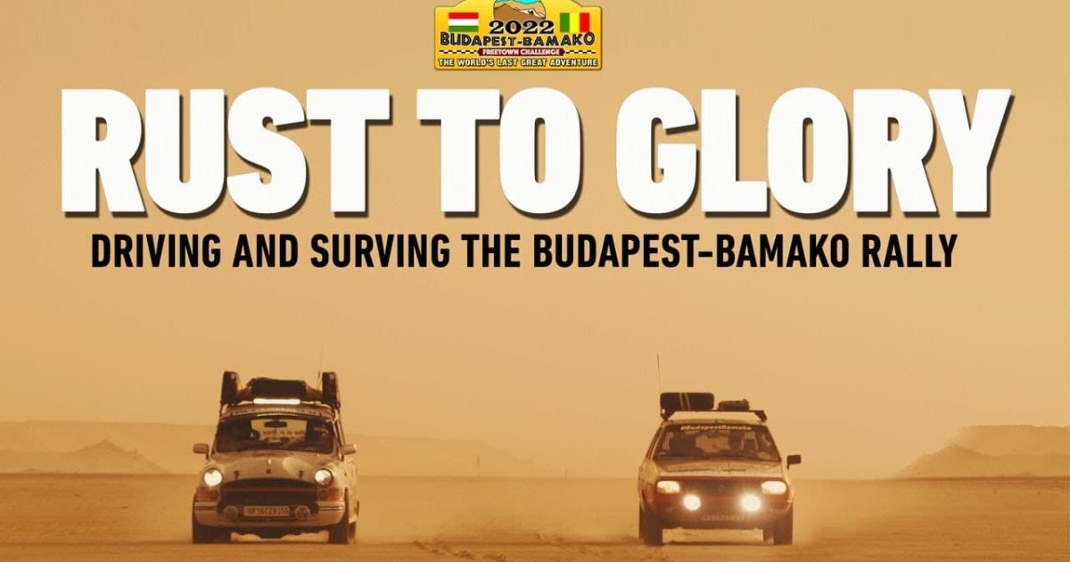 Rozsdától a dicsőségig - Átélni és túlélni a Budapest-Bamako ralit
