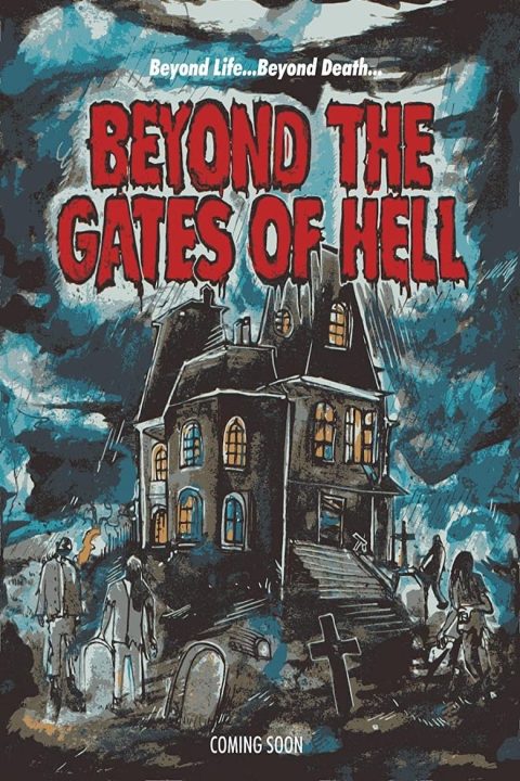 Plakát Beyond the Gates of Hell