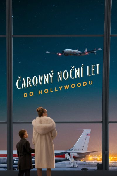 Čarovný noční let do Hollywoodu