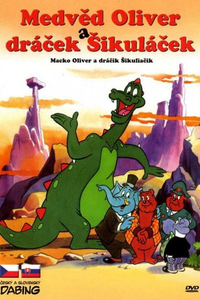 Plakát Dráček Šikuláček a Méďa Oliver