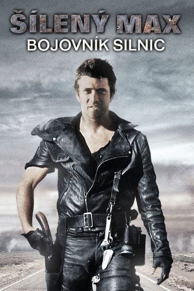 Plakát Šílený Max 2: Bojovník silnic