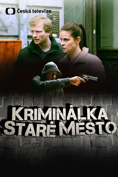 Plakát Kriminálka Staré Město