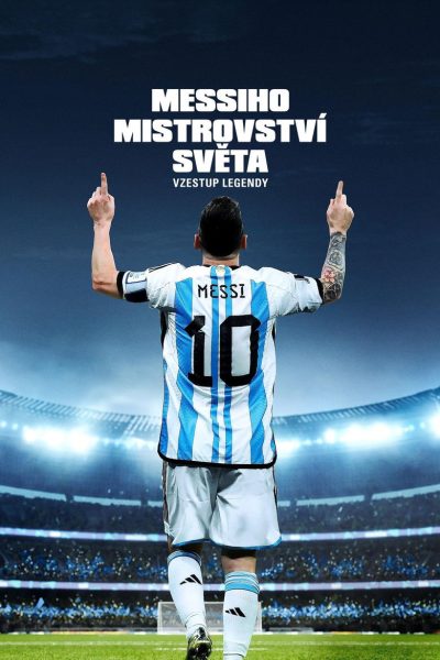 Plakát Messiho mistrovství světa: Vzestup legendy