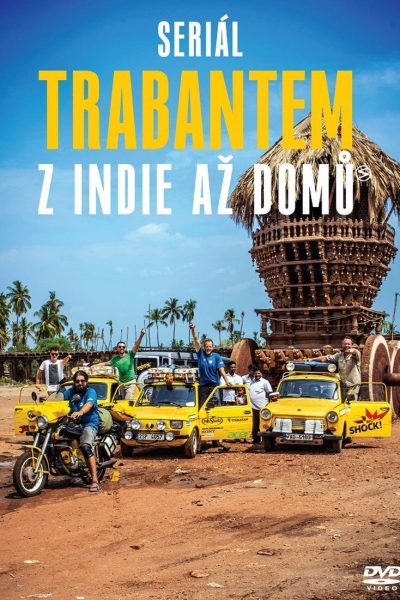 Plakát Trabantem z Indie až domů