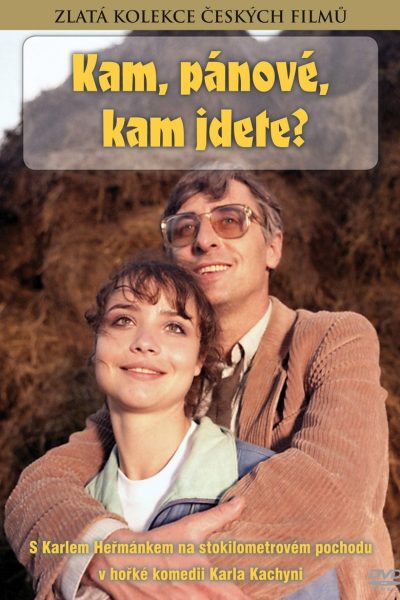 Plakát Kam, pánové, kam jdete?