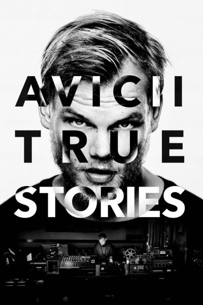 Plakát Avicii: True Stories
