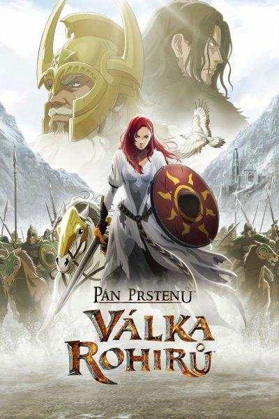Plakát Pán prstenů: Válka Rohirů