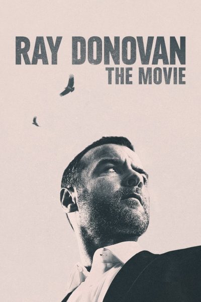 Plakát Ray Donovan: The Movie