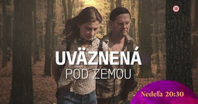 Uvězněná pod zemí