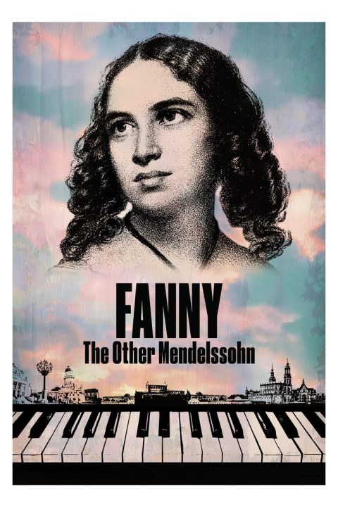 Plakát Fanny: The Other Mendelssohn