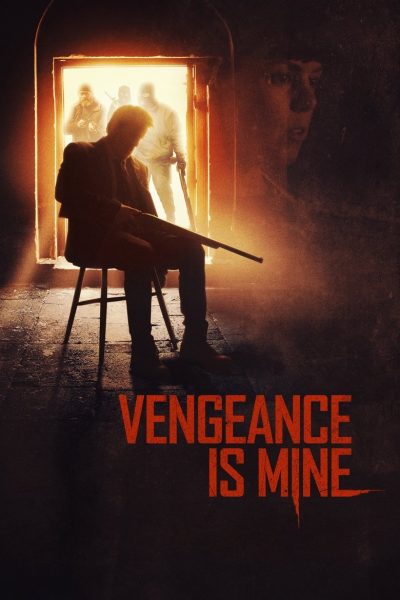 Plakát Vengeance Is Mine