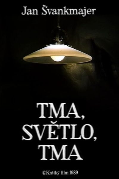 Plakát Tma, světlo, tma