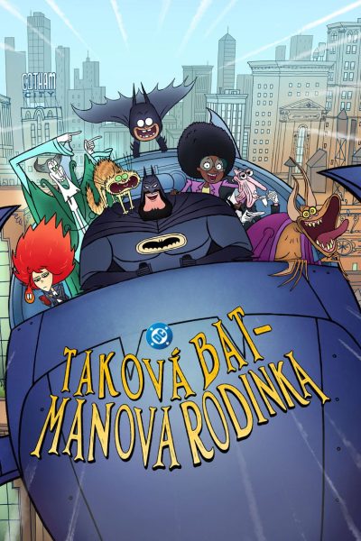 Taková Batmanova rodinka
