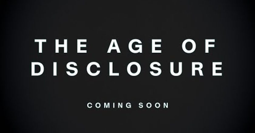 The Age of Disclosure