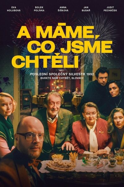 Plakát A máme, čo sme chceli