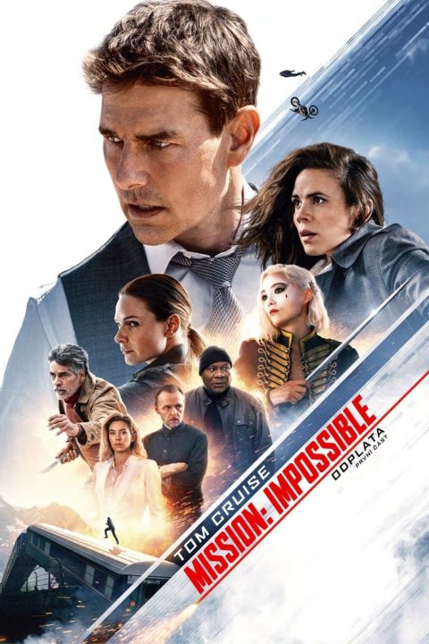 Plakát Mission: Impossible Odplata – První část