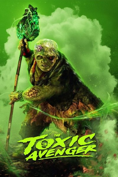 Plakát The Toxic Avenger Unrated