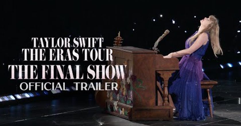 Taylor Swift: The Eras Tour - The Final Show