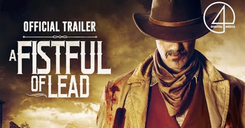 A Fistful of Lead