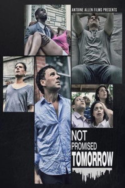 Plakát Not Promised Tomorrow