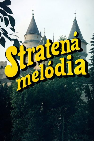 Plakát Stratená melódia