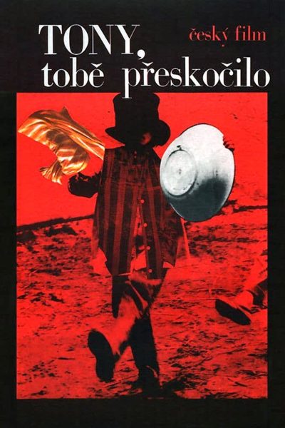 Plakát Tony, tobě přeskočilo