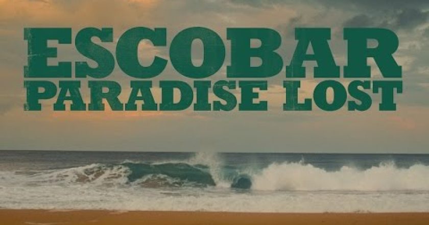 Escobar: Paradise Lost