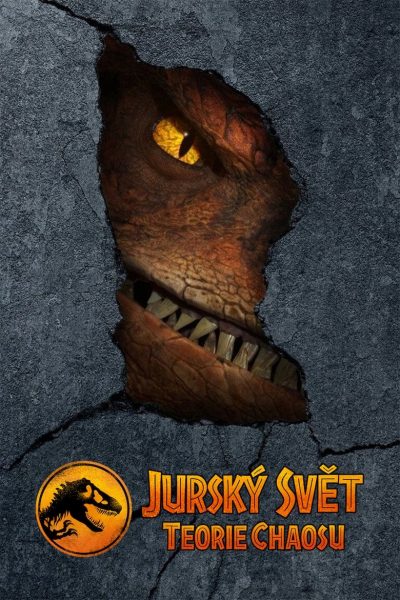Plakát Jurský svět: Teorie chaosu