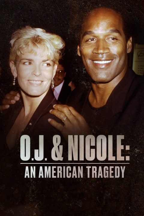 Plakát O. J. a Nicole: Americká tragédie