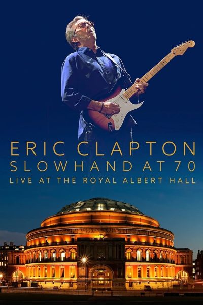 Plakát Eric Clapton 70 - živě v Royal Albert Hall