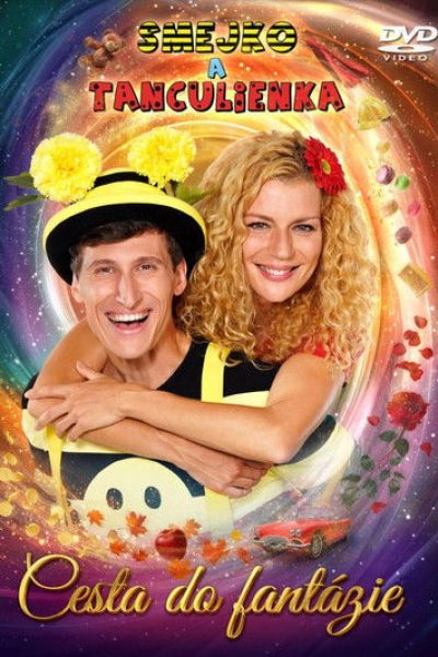 Plakát Smejko a Tanculienka - Cesta do Fantázie