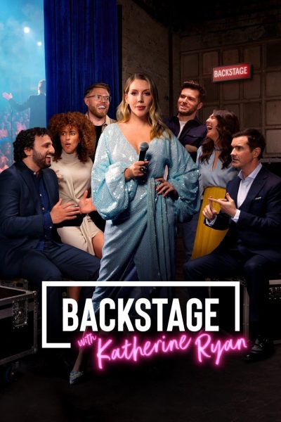 Plakát Backstage with Katherine Ryan