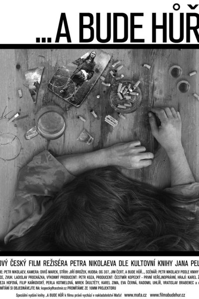 Plakát ...a bude hůř