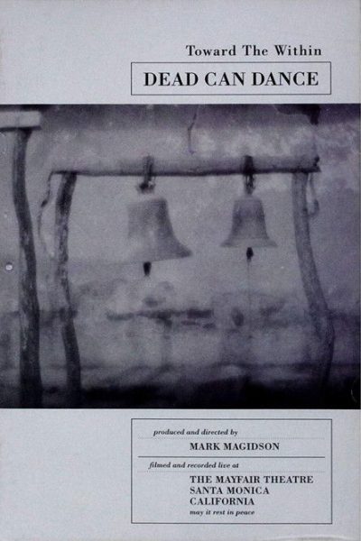 Plakát Dead Can Dance - Toward the Within