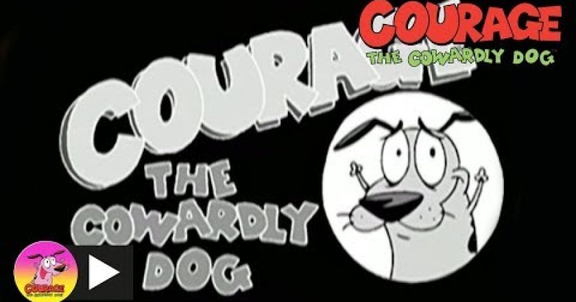 Courage the Cowardly Dog