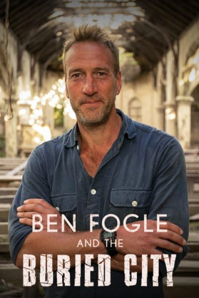Plakát Ben Fogle and the Buried City