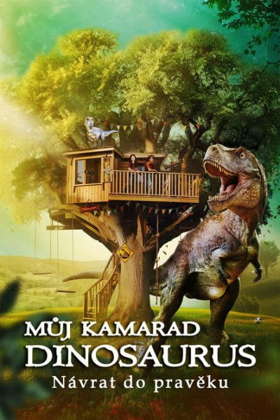 Plakát Můj kamarád dinosaurus: Návrat do pravěku