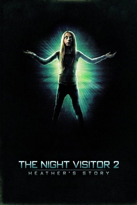 Plakát The Night Visitor 2: Heather's Story