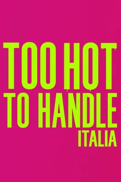 Plakát Too Hot to Handle: Itálie