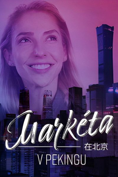 Plakát Markéta v Pekingu