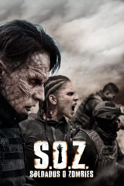 Plakát S.O.Z: Soldados o Zombies
