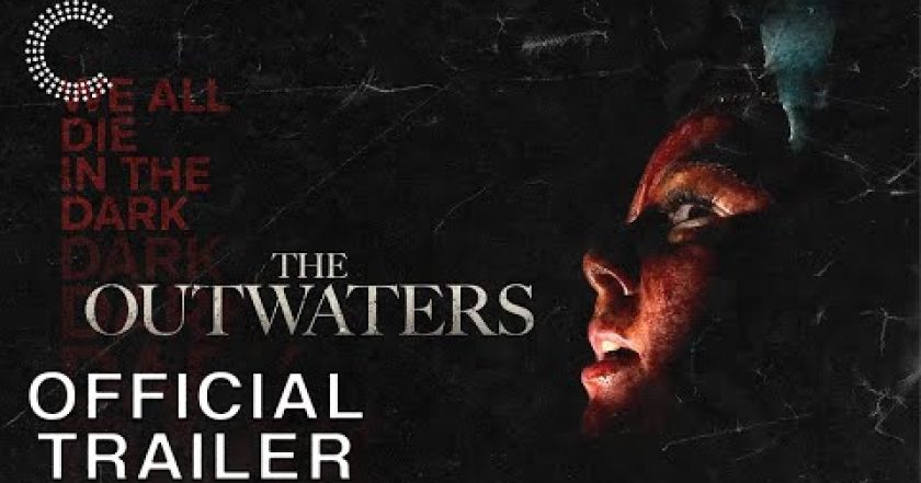 The Outwaters
