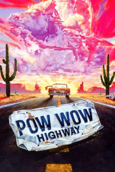 Plakát Powwow Highway